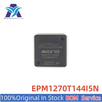 EPM1270T144I5N 144-Pin TQFP MAX ® II Ailesi 980 Makro Hücreler 201.1 MHz 0.18 um Teknoloji 2.5 V/3.3 V Tepsi CPLD çip Serisi BOM Teklifi